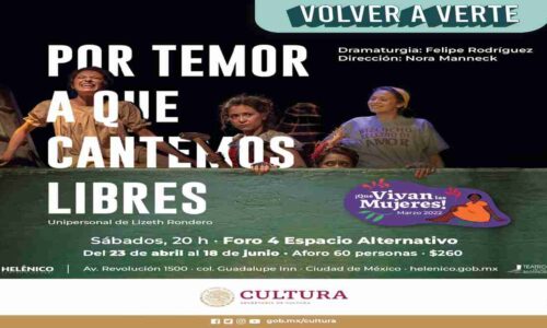 Teatro en la CDMX: “Por temor a que cantemos libres” en Los Sótanos